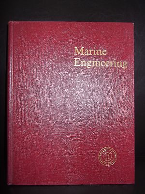 Marine Engineering Written By A Group Of Authorities 1977 (Hardback)