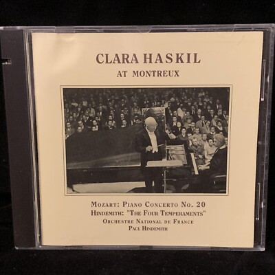 CLARA HASKIL piano At Montreux MOZART Cto #20 & HINDEMITH - MUSIC & ARTS CD 1995