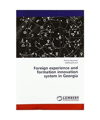 Foreign experience and formation innovation system in Georgia, Ramaz Abesadze, V