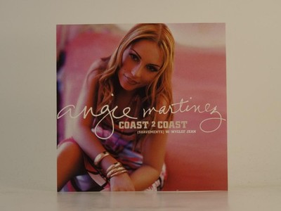 ANGIE MARTINEZ COAST 2 COAST (H1) 4 Track Promo CD Single including Picture Slee