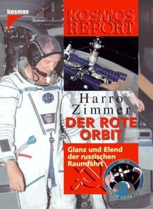 Der rote Orbit. Glanz und Elend der russischen Raum... | Buch | Zustand sehr gut