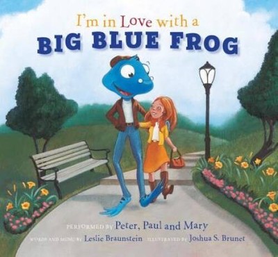 I'm in Love with a Big Blue Frog - Hardcover By Paul - VERY GOOD