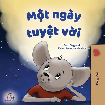 A Wonderful Day (Vietnamese Children's Book) Sam Sagolski (u. a.) Taschenbuch