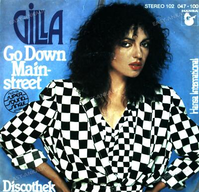 Gilla - Go Down Mainstreet / Discothek 7in (VG+/VG+) '
