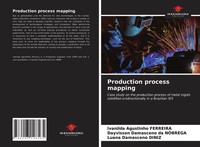 Ivanilda Agustinho Ferreira (U. A.) | Production Process Mapping | Taschenbuch