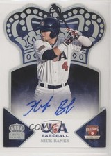 2015 USA Baseball Crown Royale Silver Signatures 87/99 Nick Banks #1 Auto 03st