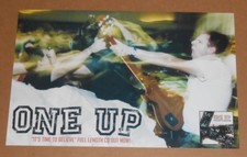 One Up It’s Time to Believe Poster Promo Original 11x17 Punk RARE