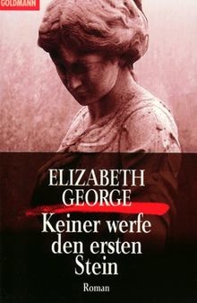 Keiner werfe den ersten Stein: Roman von George, El... | Buch | Zustand sehr gut