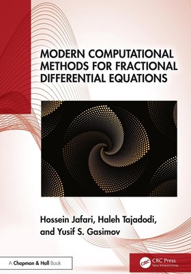 Moderne Rechenmethoden für Bruchdifferentialgleichungen von Hossein Ja
