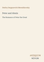 Dmitry Sergeyevich Merezhkovsky | Peter And Alexis | Buch | Englisch (2026)