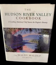 The Hudson River Valley Cookbook:Chef Waldy Malouf,1st Edit,Sept 1995 HCDJ,VGC