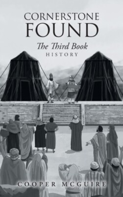 McGuire - Cornerstone Found  The Third Book - New hardback or cased bo - X555z
