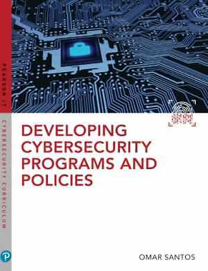 Developing Cybersecurity Programs and - Paperback, by Santos Omar - Very Good