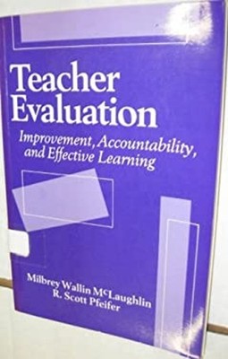 Teacher Evaluation : Improvement, Accountability, and Effective L