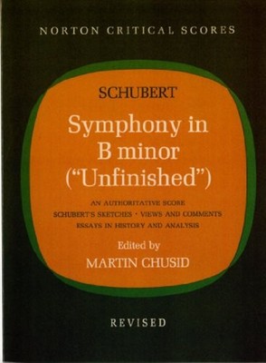 Symphony in B Minor  Unfinished  : Norton Critical Scores Paperba