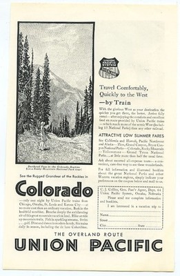Union Pacific Colorado by Train Union Pacific Overland Route 1930 Vintage Ad 