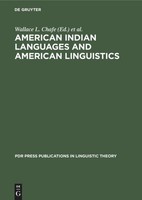 American Indian Languages And American Linguistics Wallace L. Chafe