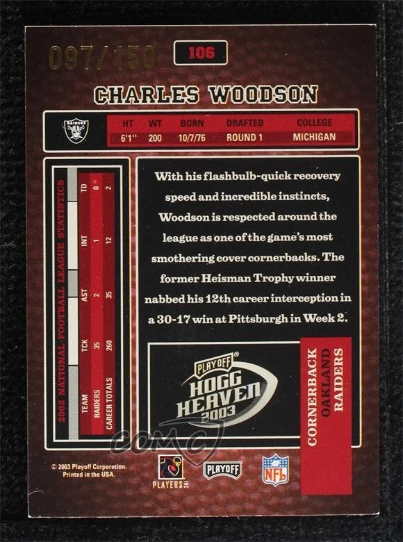 2003 Playoff Hogg Heaven Hogg Wild /150 Charles Woodson #106 HOF - Image 2 of 2