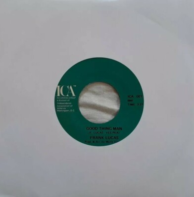 Frank Lucas-Good Thing Man/I Want My Mule Back Vinyl 7'' Single.1977 ICA 001.