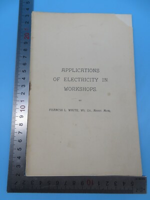 GWR Mechanik Anwendungen von Elektrizität in Werkstätten Francis L Waite PB 1899