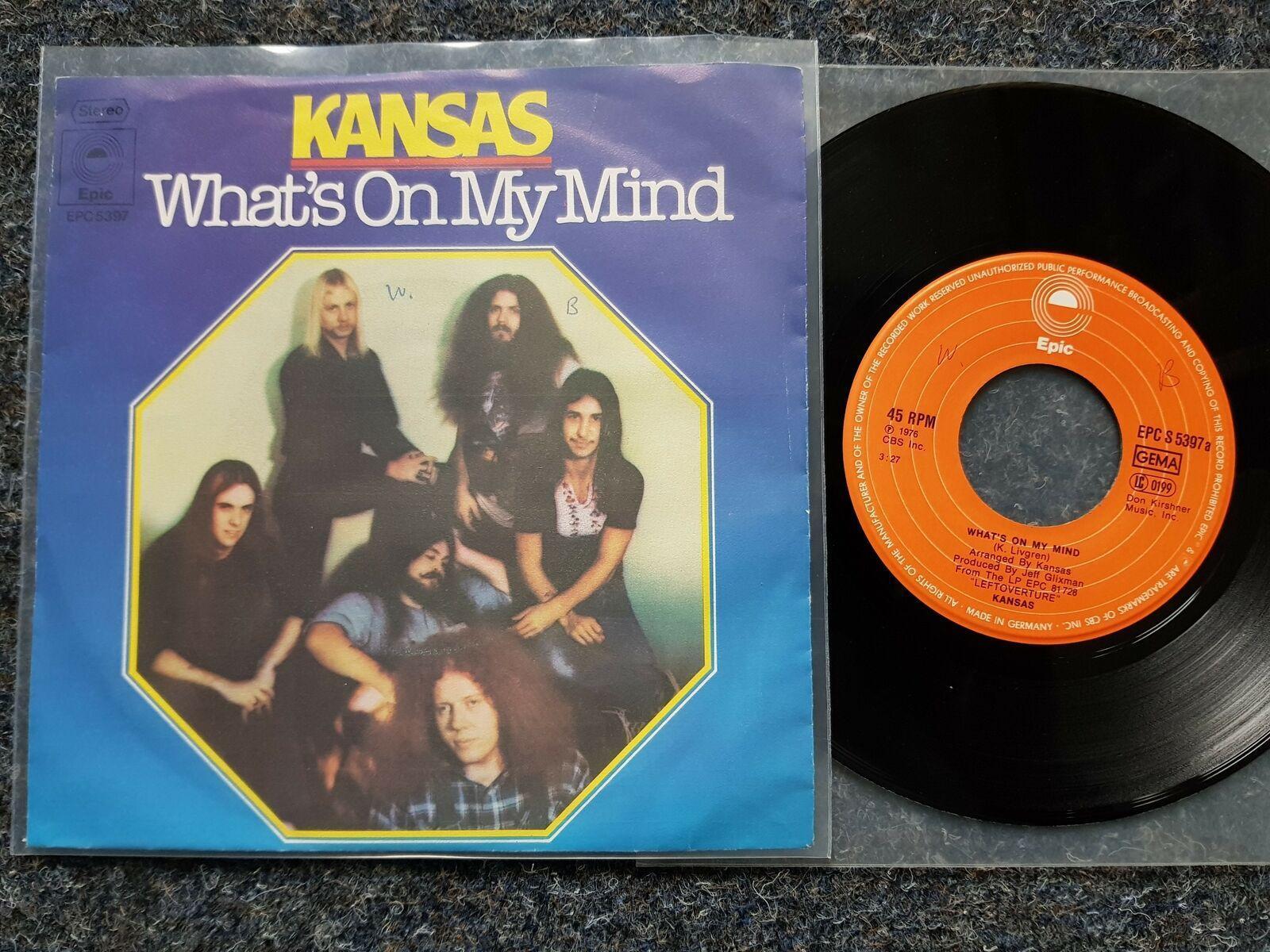 7"" Single Vinyl Kansas - What's on my mind Germany