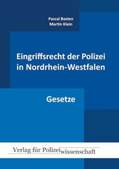 Eingriffsrecht Der Polizei Gesetze (nrw) Pascal Basten
