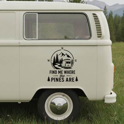 Find Me Where The Pines Are Camper Aufkleber Vinylaufkleber Campervan Van Life