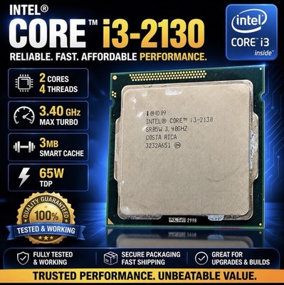 Intel Core i3-2130 3.40GHz LGA1155 Dual Core CPU SR05W Tested Fast Ship
