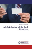 Mohammad Rokan Uddin | Job Satisfaction Of The Bank Employees | Taschenbuch