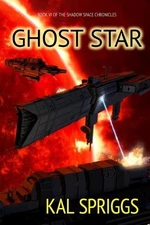Ghost Star by Kal Spriggs (English) Paperback Book