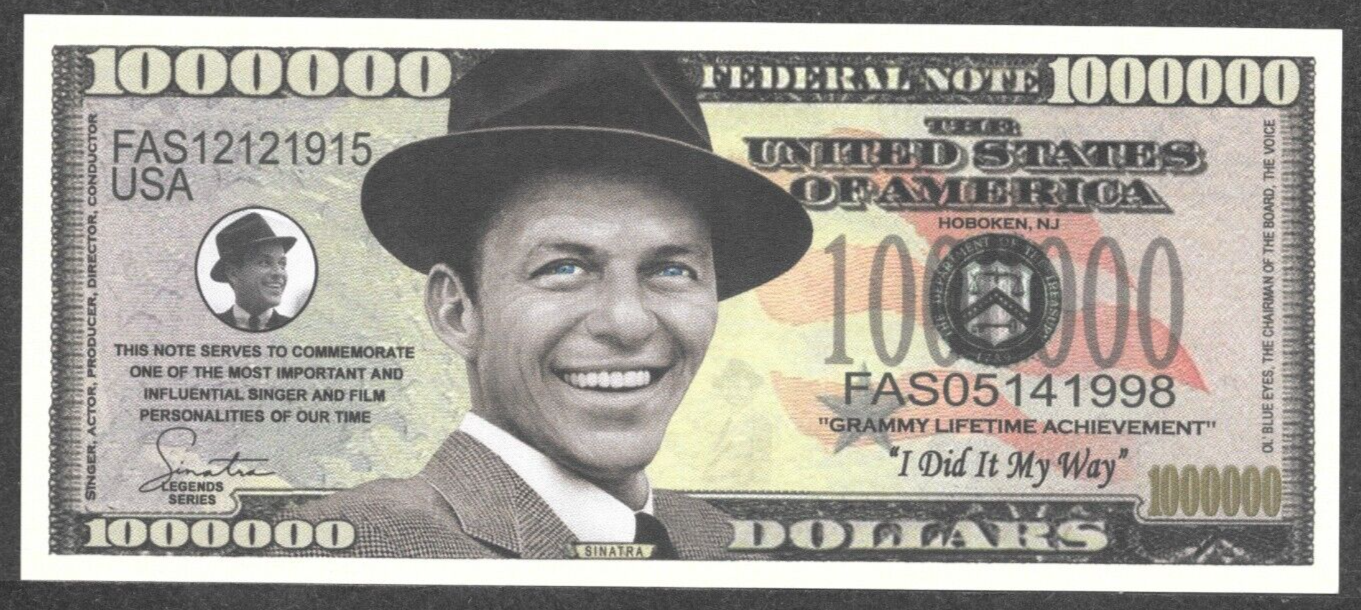 Sinatra $1 Million Bill Note to display w/ Select or Century Jack Daniels bottle