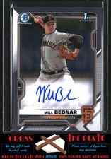 2021 Bowman Draft Chrome Auto Will Bednar San Francisco Giants #CDA-WB