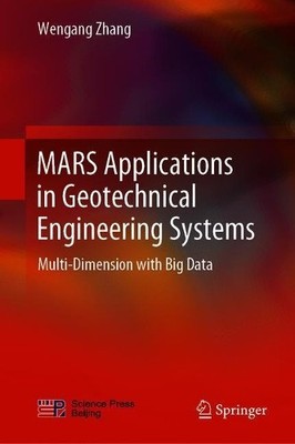MARS Applications in Geotechnical Engineering Systems - 9789811374210