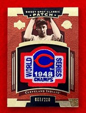Bob Feller 2004 Sweet Spot Classic Patch 1948 World Series Champs #d/200