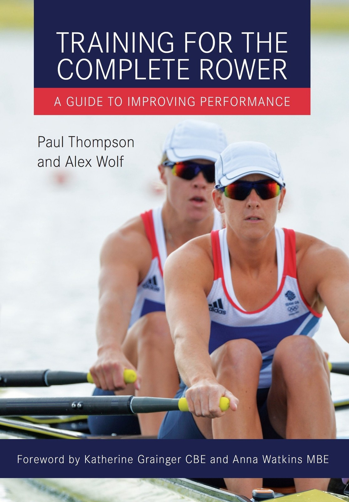 Training for the Complete Rower: A Guide to Improving Performance By Paul Thomp - Image 6