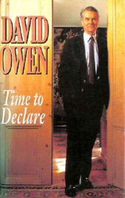 Time to Declare... By Owen, David, Hardcover,Good