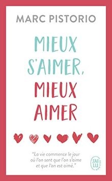 Mieux saimer, mieux aimer von Pistorio, Marc | Buch | Zustand gut