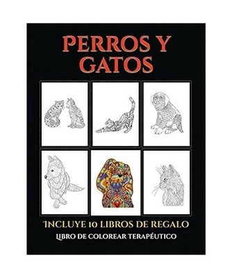 Libro de colorear terapéutico [Perros y gatos]: Este libro contiene 44 láminas