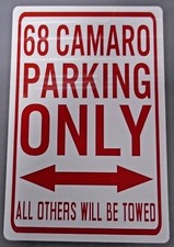 1968 68 Camaro Parking Only Metal Street Sign Chevy Z28 Rs Ss 396 Muscle Car