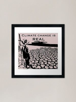 Der Klimawandel ist echt Gerahmtes Kunstwerk P Gerahmtes Wandbild Poster Leinwanddruck Bild