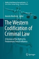 The Western Codification Of Criminal Law | Buch | 9783319719115