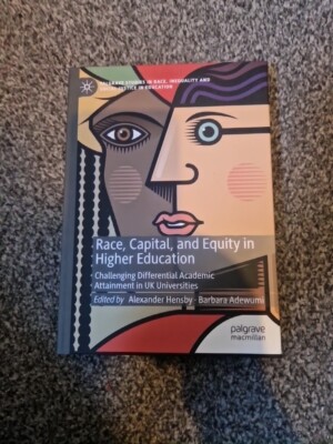 Race, Capital, and Equity in Higher Education