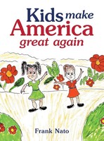 Frank Nato | Kids Make America Great Again | Buch | Englisch (2021) | Gebunden