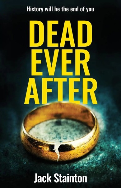 Jack Stainton | Dead Ever After | Taschenbuch | Englisch (2024)-image