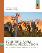 Scientific Farm Animal Production: An - Hardcover, by Field Thomas G.; - Good