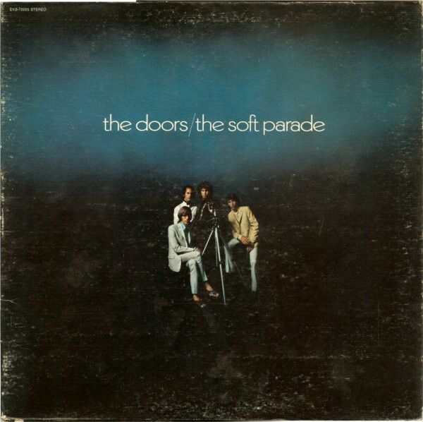 The Doors - The Soft Parade | eBay