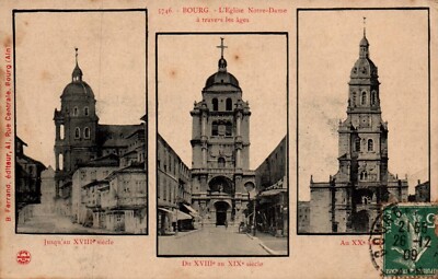 AK - BOURG - Die Kirche Notre-Dame durch die Jahrhunderte