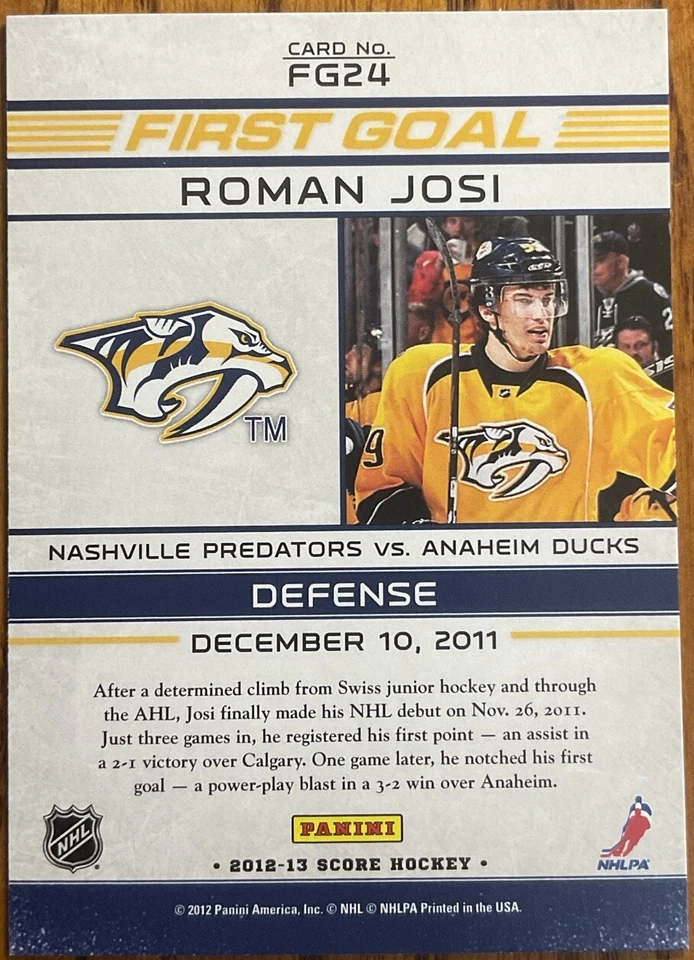 2012-13 Score First Goal Roman Josi #FG24 Nashville Predators - Image 2 of 2