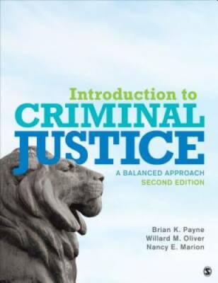 Introduction to Criminal Justice: A Balanced Approach - Paperback - GOOD