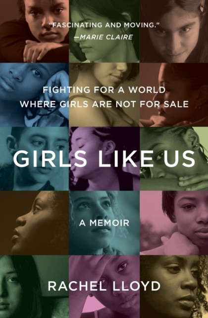 Girls Like Us, Paperback, Rachel Lloyd - Image 3